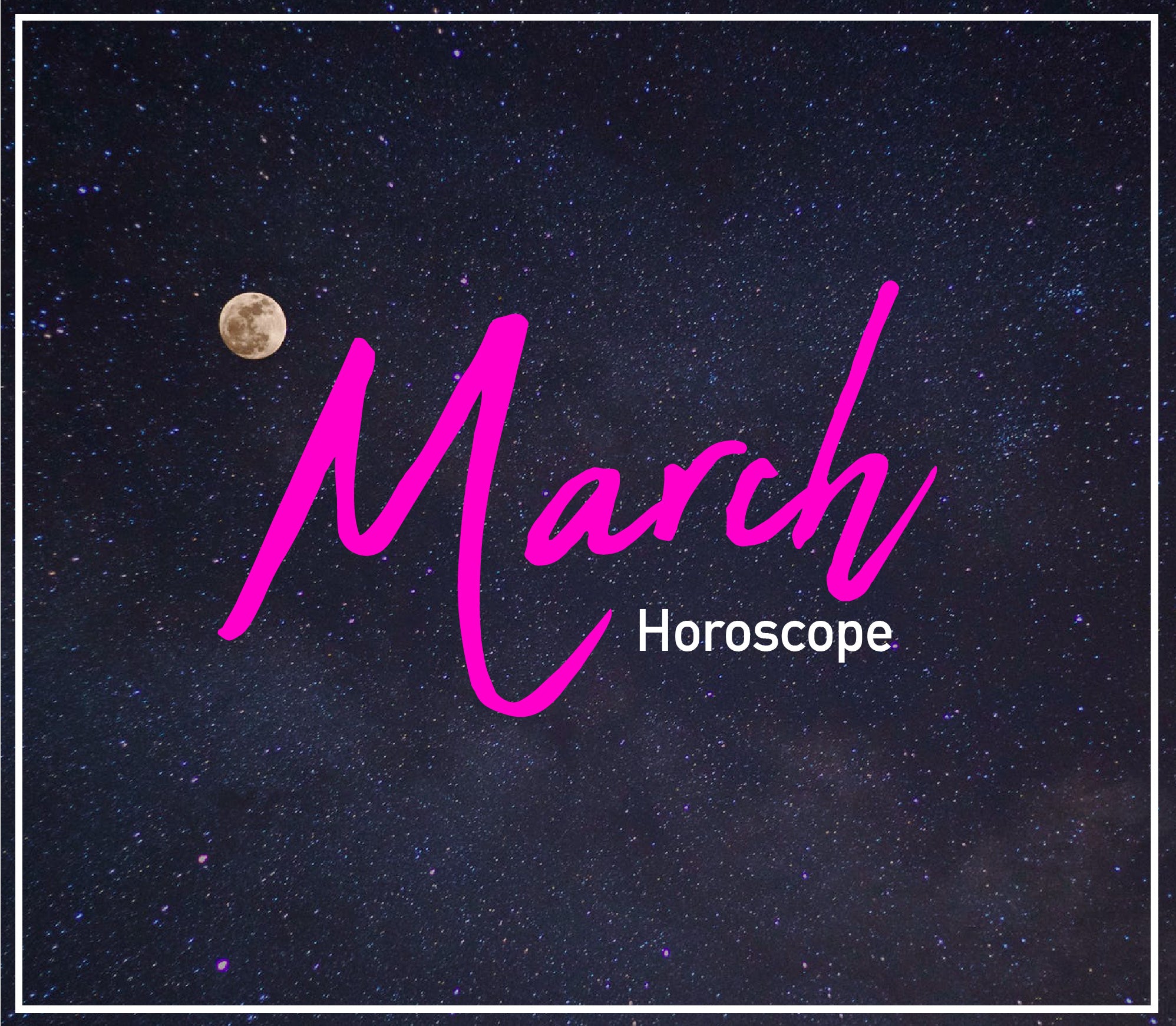 March Horoscope